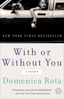 With or Without You - Ruta, Domenica