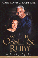 With Ossie and Ruby: In This Life Together