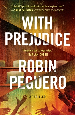 With Prejudice - Peguero, Robin