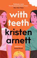 With Teeth