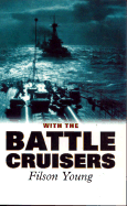 With the Battle Cruisers