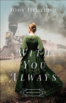 With You Always - Hedlund, Jody