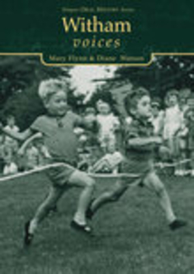 Witham Voices - Flynn, Arthur, and Flynn, Mary, and Watson, Diane