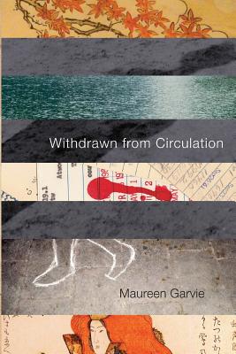 Withdrawn from Circulation - Garvie, Maureen