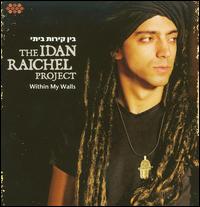 Within My Walls - Idan Raichel