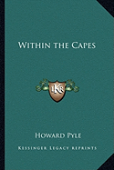 Within the Capes