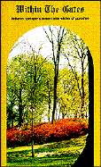 Within the Gates - Springer, Rebecca R, and Lindsay, Gordon (Editor)