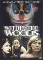 Within the Woods - Brad Sykes