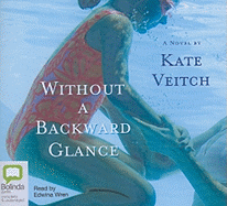 Without a Backward Glance