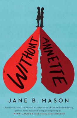 Without Annette - Mason, Jane B