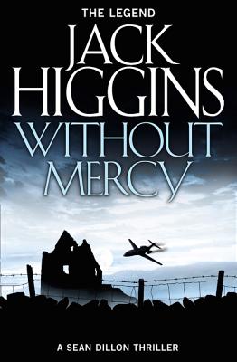 Without Mercy - Higgins, Jack