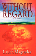 Without Regard