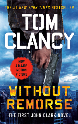 Without Remorse - Clancy, Tom