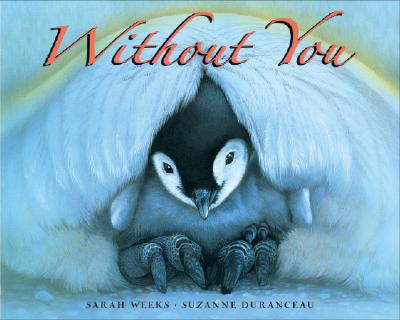 Without You - Weeks, Sarah