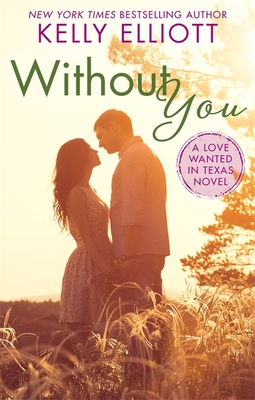 Without You - Elliott, Kelly