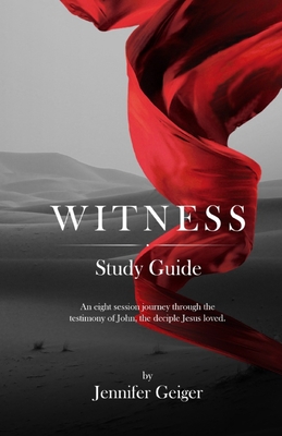 Witness: Study Guide - Geiger, Jennifer