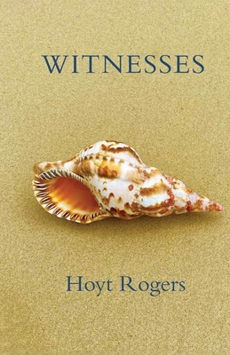 Witnesses - Rogers, Hoyt