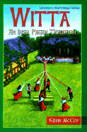 Witta Witta: An Irish Pagan Tradition an Irish Pagan Tradition