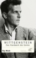 Wittgenstein: Das Handwerk Des Genies