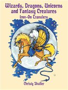 Wizards, Dragons, Unicorns and Fantasy Creatures Iron-On Transfers