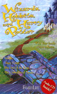 Wizards, Hobbits and Harry Potter: What Your Family Needs to Know
