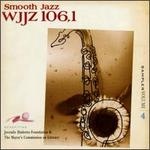 WJJZ 106.1: Smooth Jazz, Vol. 4