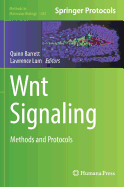 Wnt Signaling: Methods and Protocols