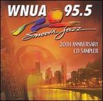 WNUA 95.5 - Smooth Jazz Sampler, Vol. 20 Anniversary