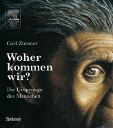Woher Kommen Wir?: Die Ursprunge Des Menschen