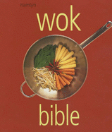 Wok Bible - 
