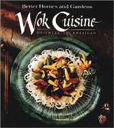 Wok Cuisine: Oriental to American