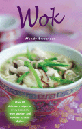 Wok - Sweetser, Wendy