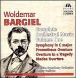 Woldemar Bargiel: Complete Orchestral Music, Vol. 1