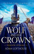 Wolf and the Crown