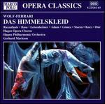 Wolf-Ferrari: Das Himmelskleid