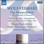 Wolf-Ferrari: Das Himmelskleid