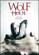 Wolf House - Matt D. Lord