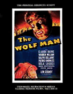 "Wolf Man": The Original 1941 Shooting Script - Riley, Philip J. (Editor)