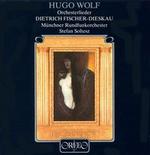 Wolf: Orchesterlieder