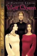 Wolf Queen - Lee, Tanith