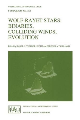 Wolf-Rayet Stars - Hucht, Karel a Van Der (Editor), and Williams, Peredur M (Editor)