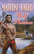 Wolf Shadow - Baker, Madeline