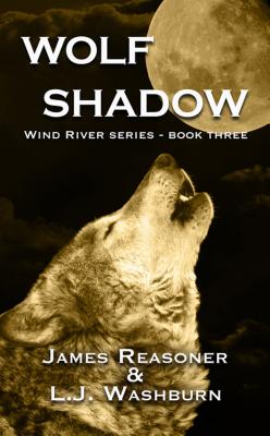 Wolf Shadow - Reasoner, James