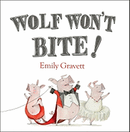 Wolf Won't Bite!