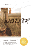 Wolfer: A Memoir
