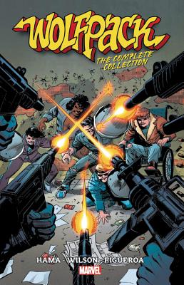 Wolfpack: The Complete Collection - Hama, Larry (Text by), and Figueroa, John (Text by)