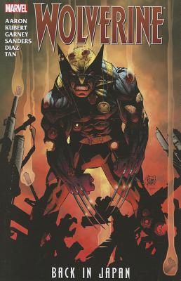 Wolverine: Back In Japan - Kubert, Adam, and Aaron, Jason, and Garney, Ron