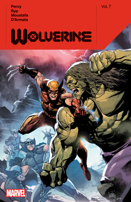 Wolverine by Benjamin Percy Vol. 7 - Percy, Benjamin, and Yu, Leinil