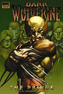 Wolverine: Dark Wolverine - The Prince