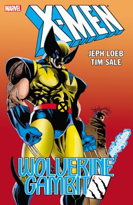 Wolverine/Gambit - Loeb, Jeph, and Sale, Tim (Illustrator)